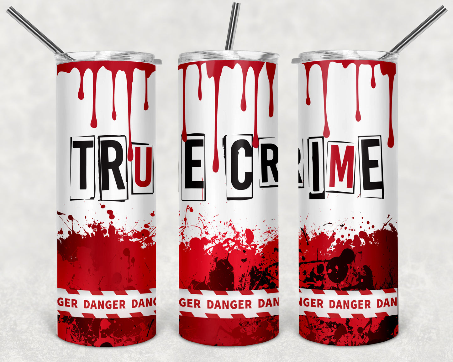 True Crime Danger 20 Oz Tumbler