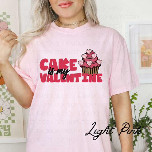 Cake Is My Valentine Digital Download